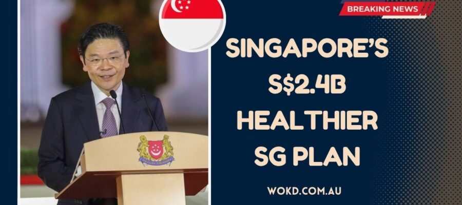 Singapore’s S$2.4B Healthier SG Plan- Free Screenings, Subsidies, And More Revealed!