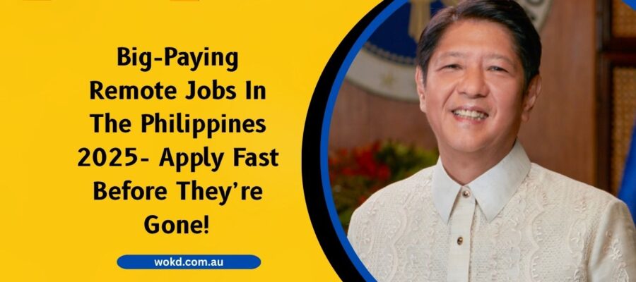 Big-Paying Remote Jobs In The Philippines 2025- Apply Fast Before They’re Gone!