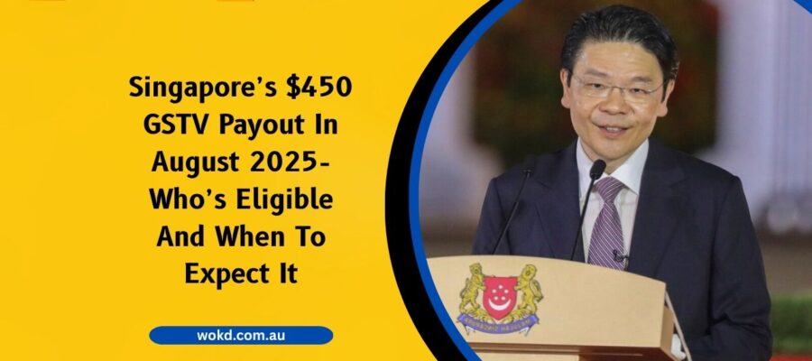 Singapore’s $450 GSTV Payout In August 2025- Who’s Eligible And When To Expect It