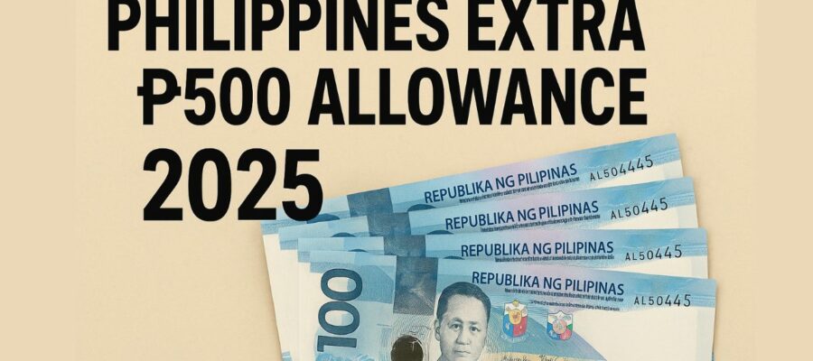 Philippines Extra ₱500 Allowance 2025