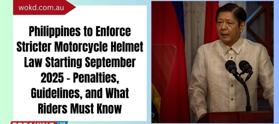 Philippines to Enforce Stricter Motorcycle Helmet Law Starting September 2025 – Penalties, Guidelines, and What Riders Must Know