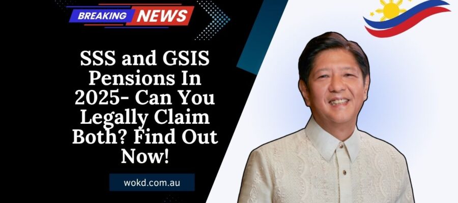 SSS and GSIS Pensions In 2025- Can You Legally Claim Both? Find Out Now!