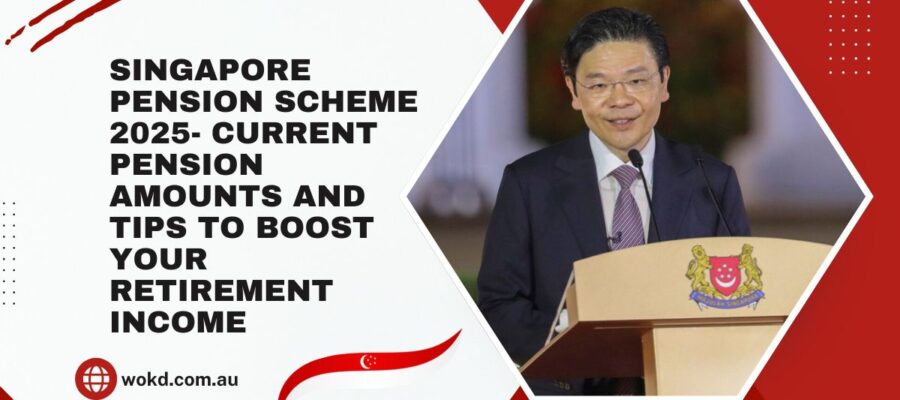 Singapore Pension Scheme 2025- Current Pension Amounts and Tips to Boost Your Retirement Income