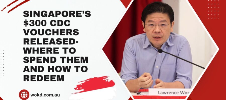 Singapore’s $300 CDC Vouchers Released- Where to Spend Them and How to Redeem